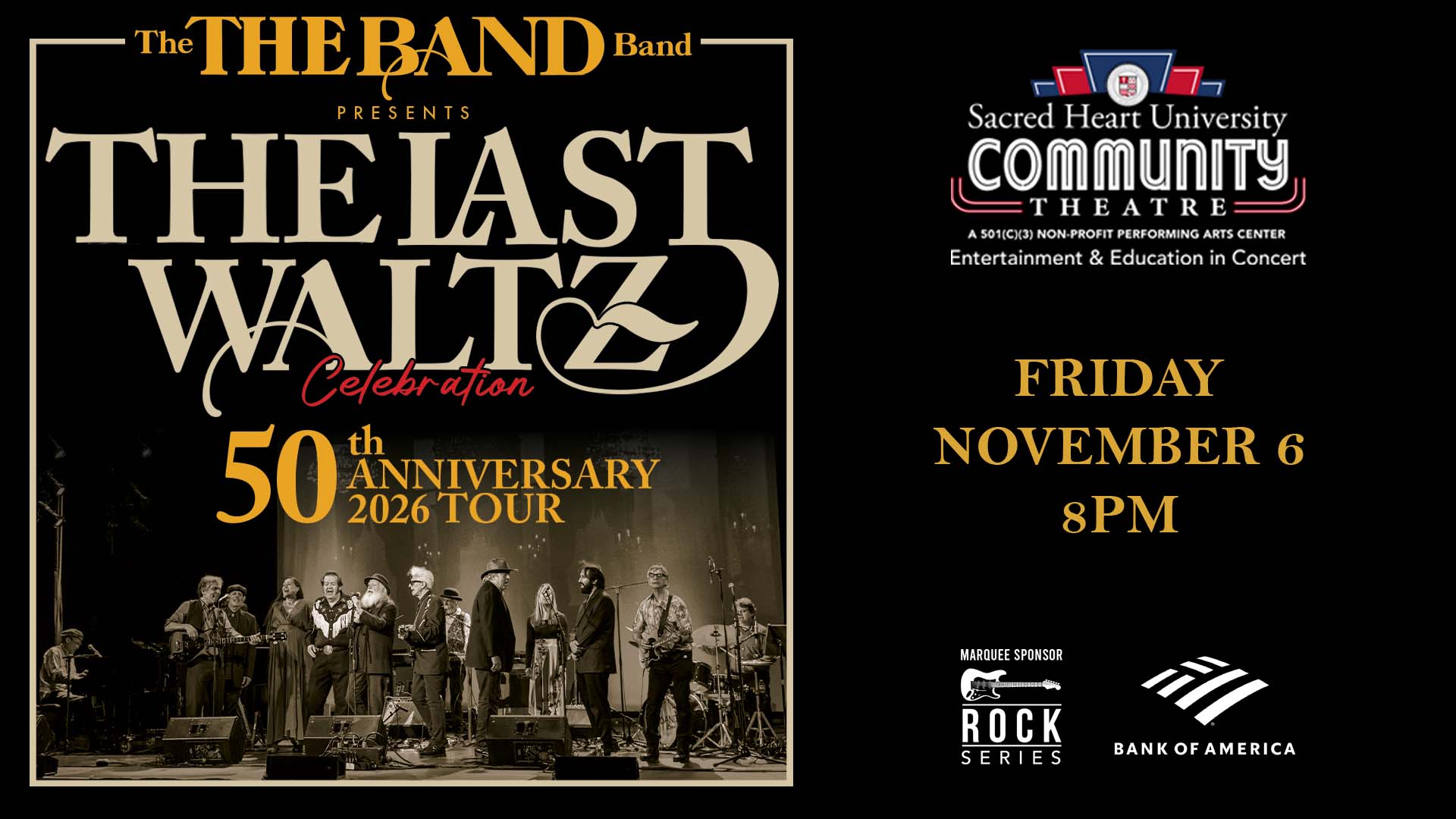THE LAST WALTZ Celebration featuring The THE BAND Band 50th Anniversary Tour