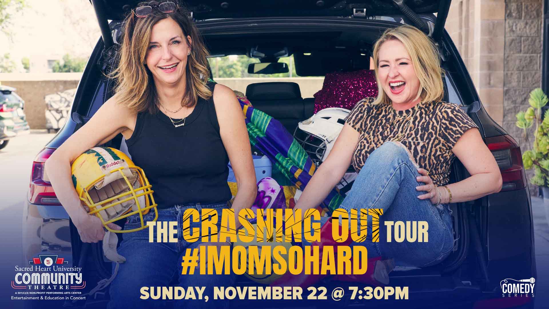 #IMOMSOHARD “THE CRASHING OUT TOUR