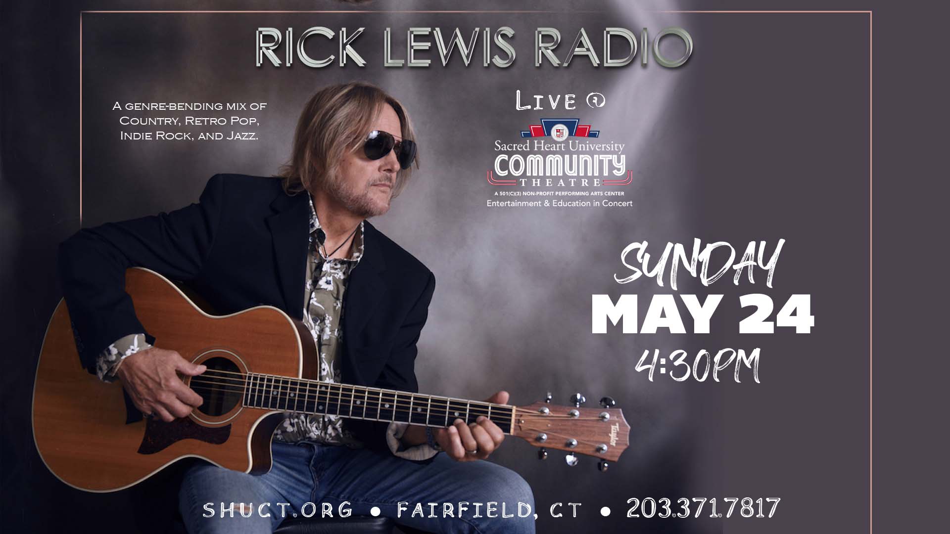 Rick Lewis Radio: Live at Sacred Heart Community Theatre
