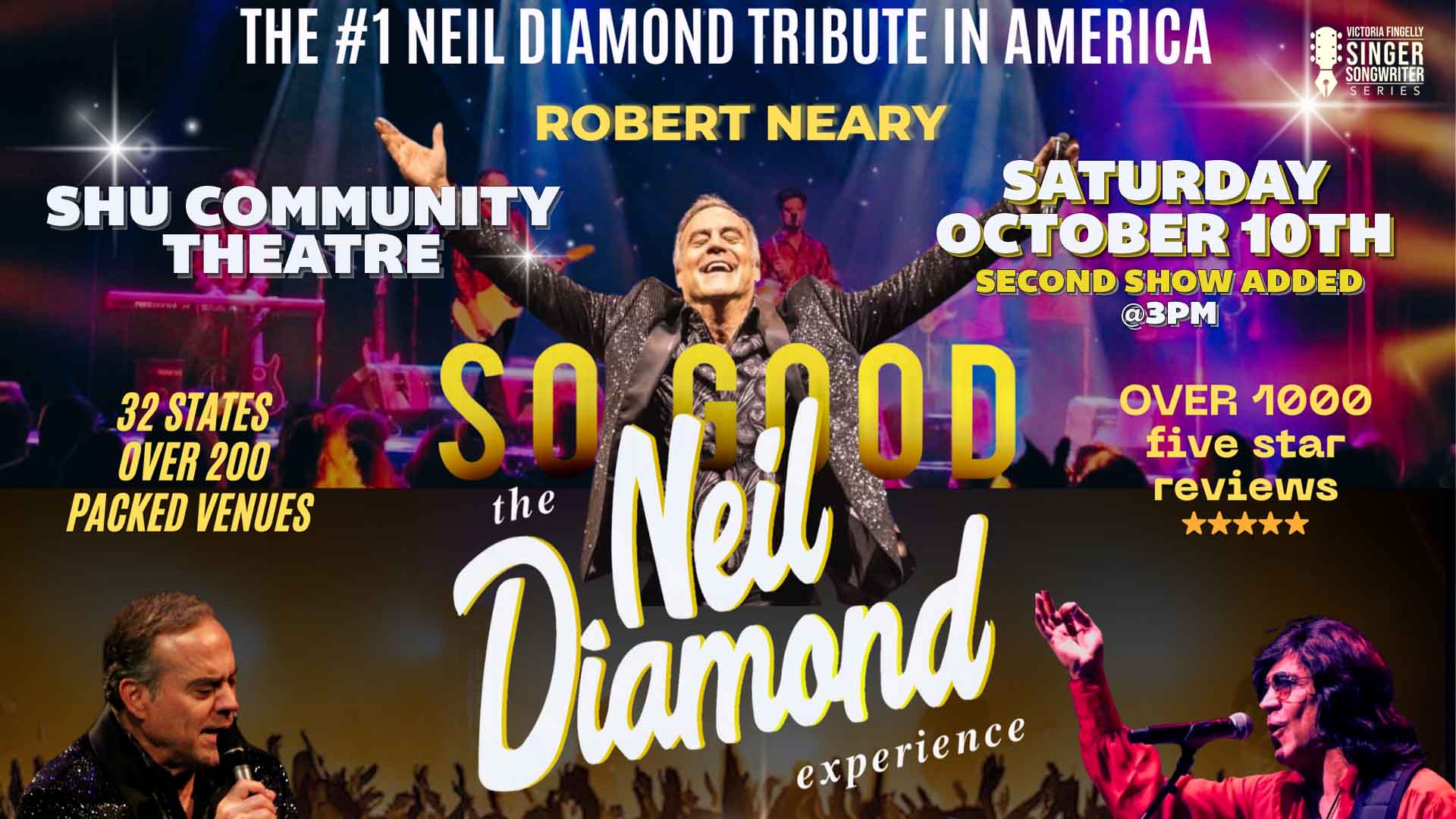 So Good! The Neil Diamond Experience Starring Robert Neary