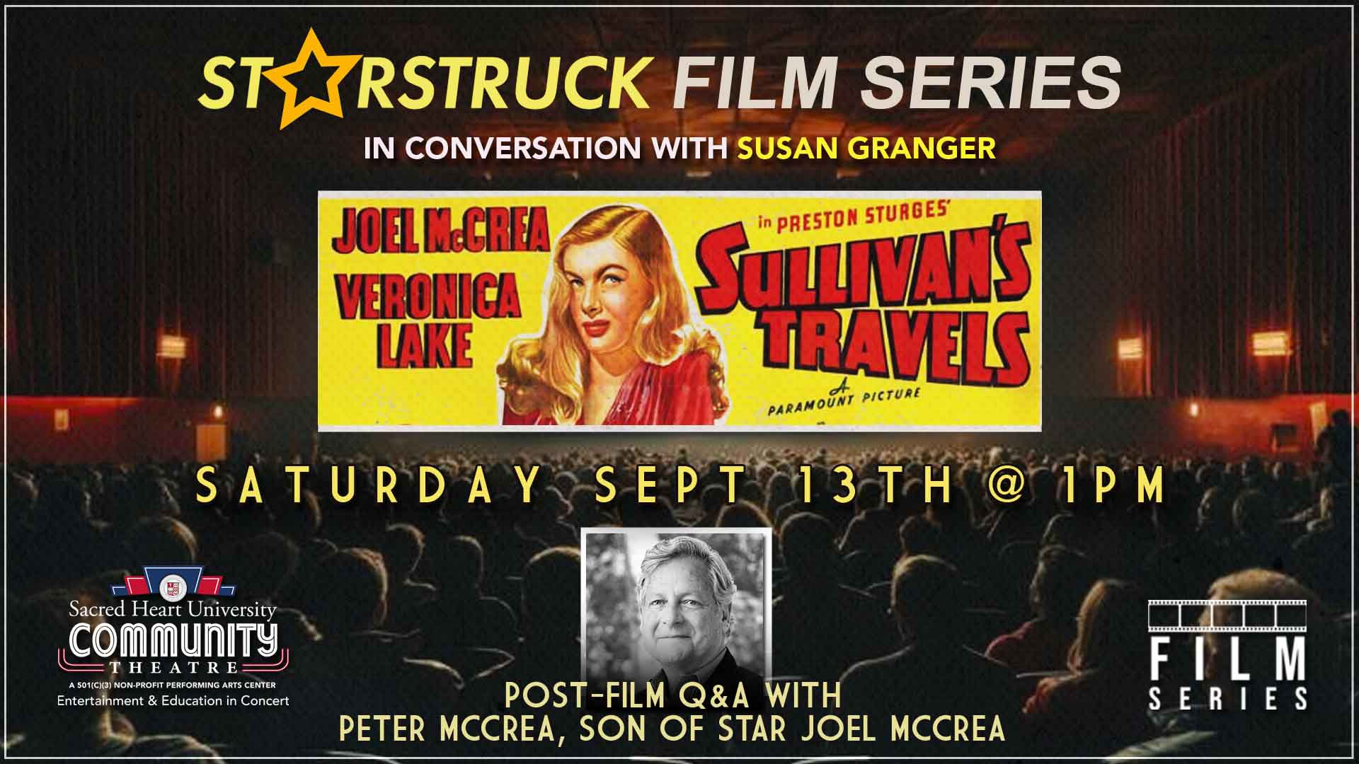 STARSTRUCK SERIES: Sullivans Travels with Peter McCrea in conversation with Susan Granger