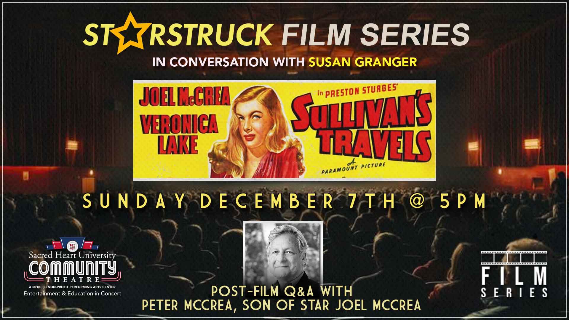 STARSTRUCK SERIES: Sullivans Travels with Peter McCrea in conversation with Susan Granger