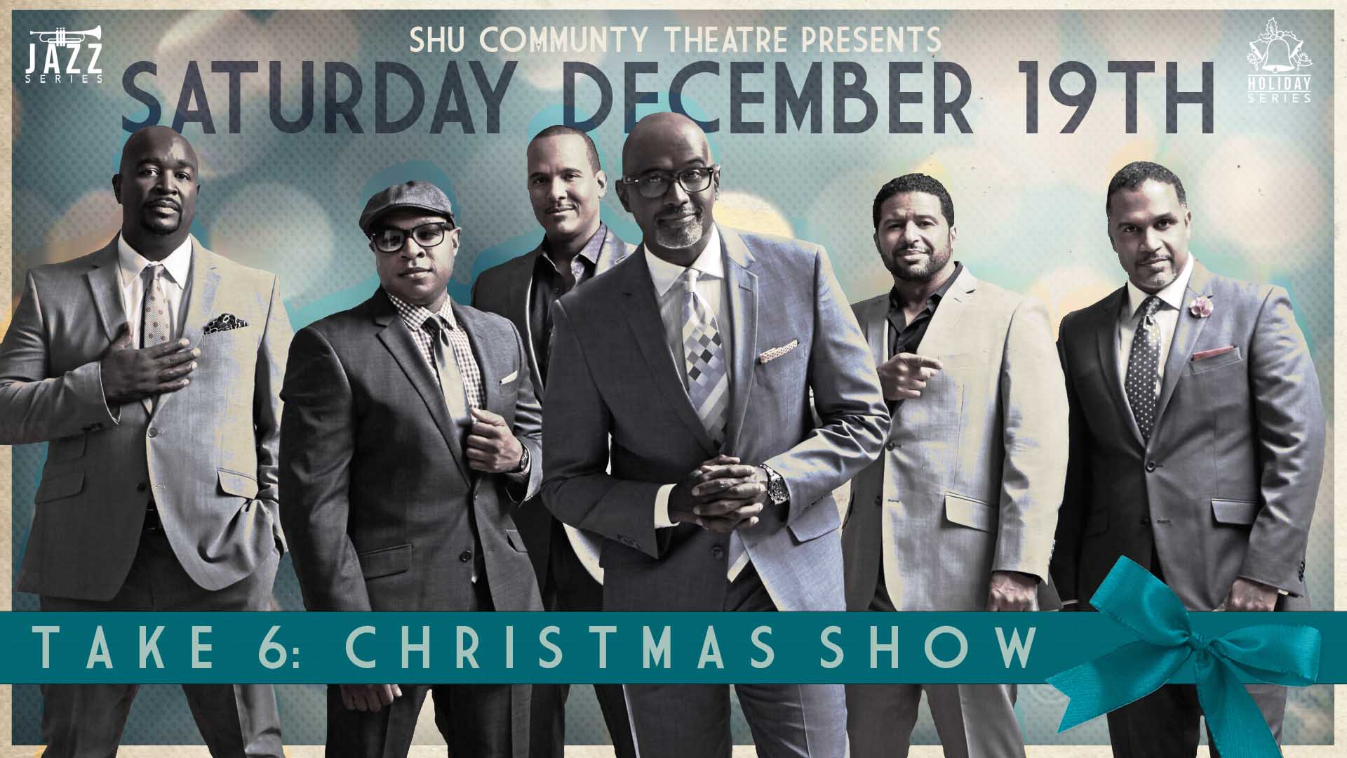 Take 6 - Holiday Show